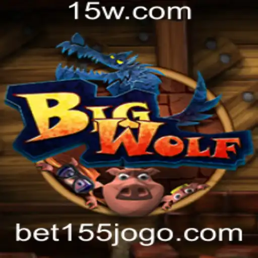 Explorando o Fascinante Mundo de BigWolf: O Jogo de Apostas Bet 155