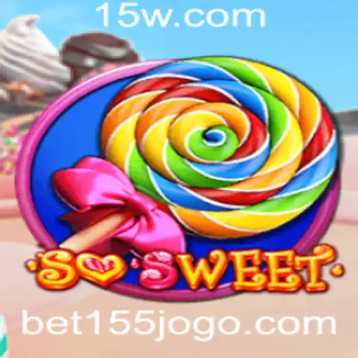 SoSweet: Um Guia Completo para o Jogo com Bet 155